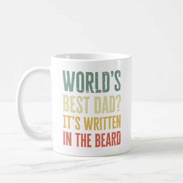 World's Best Dad It's Written in The Beard Coffee Mug (Left)