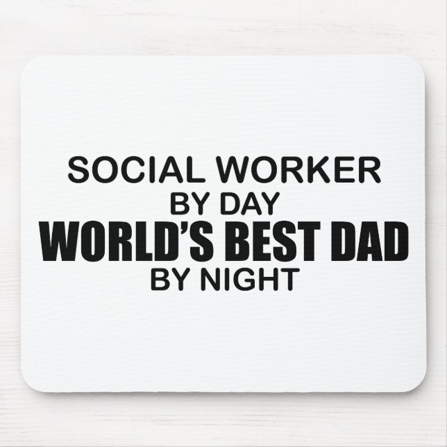 World's Best Dad - Social Worker Mouse Pad (Front)
