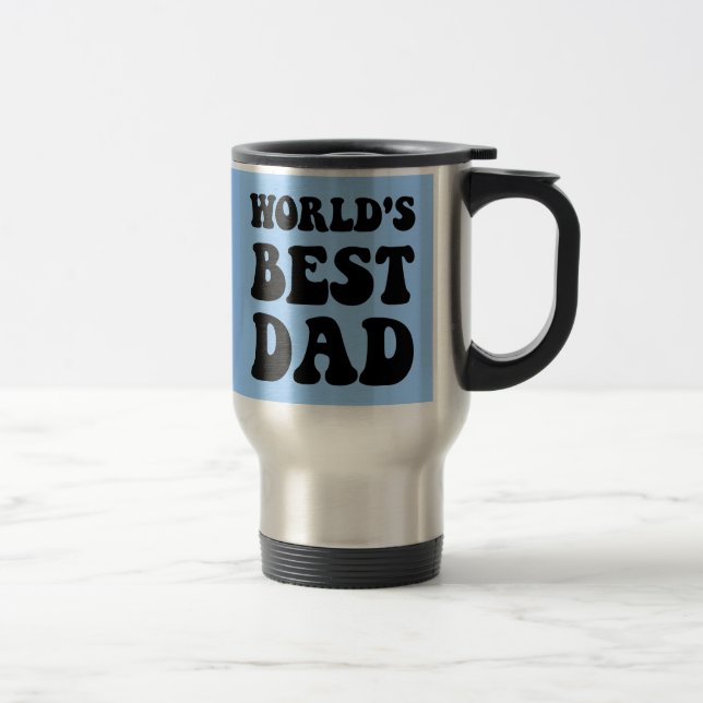 Worlds best dad travel mug (Right)