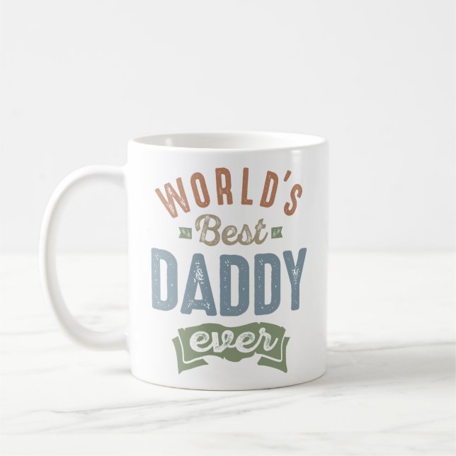 Worlds Best Daddy   Coffee Mug (Left)