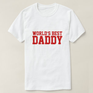 World's Best Daddy Shirt