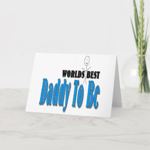 World's Best Daddy To Be Card