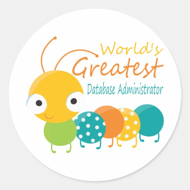 World's Best Database Administrator Classic Round Sticker (Front)