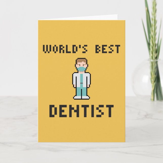 World's Best Dentist Greeting Card (Front)