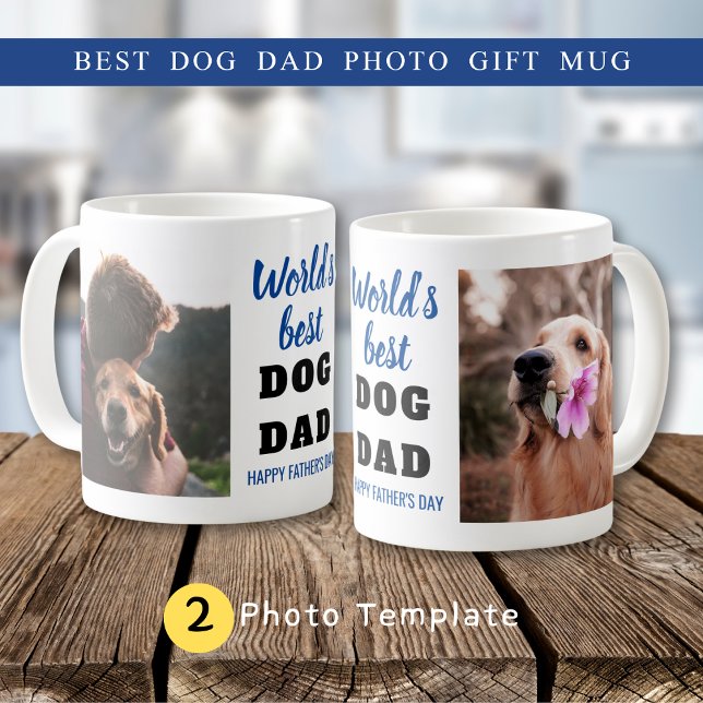 World's Best Dog Dad Happy Father's Day 2 Photo   Coffee Mug (Creator Uploaded)