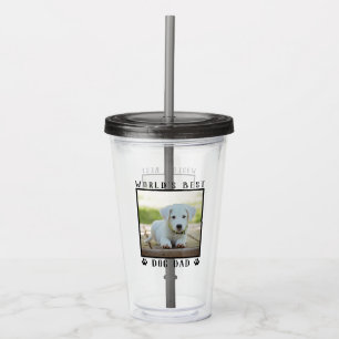 World's Best Dog Dad with Your Dog's Photo Acrylic Tumbler