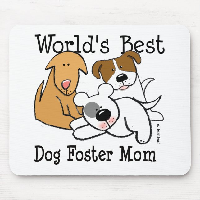 World's Best Dog Foster Mum Mouse Pad (Front)