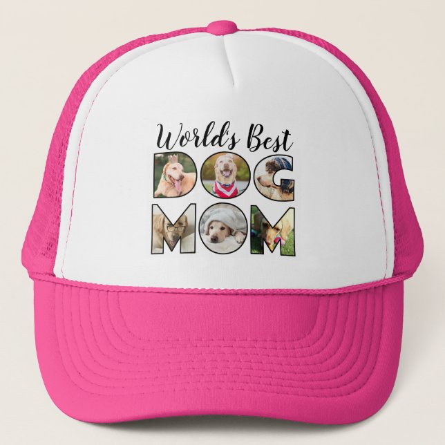 World's Best Dog Mom Quote 6 Photo Collage Trucker Hat (Front)
