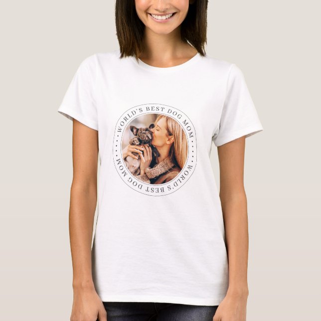 World's Best Dog Mum Classic Simple Photo T-Shirt (Front)