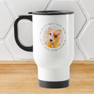 World's Best Dog Mum Elegant Simple Custom Photo Travel Mug