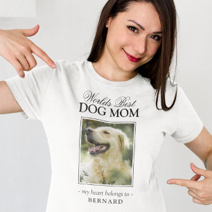 Worlds Best Dog Mum Pet Photo T-Shirt