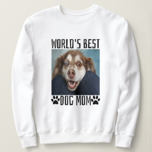 Worlds Best Dog Mum Sweatshirt