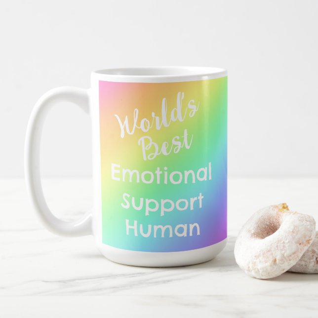 World's Best Emotional Support Human Rainbow Coffee Mug (With Donut)
