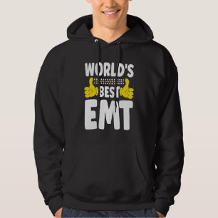 World's Best EMT Job Title Profession EMT Hoodie