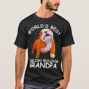 Worlds Best English Bulldog Grandpa Funny Dog Love T-Shirt