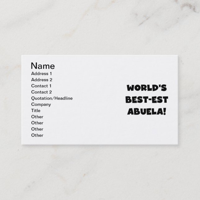 World's Best-est Abuela Black and White Gifts Business Card (Front)