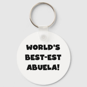World's Best-est Abuela Black and White Gifts Key Ring