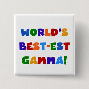 World's Best-est Gamma Bright Colours Gifts 15 Cm Square Badge