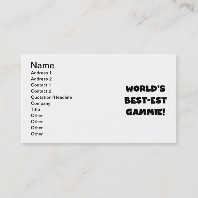 World's Best-est Gammie Black and White Gifts Business Card (Front)
