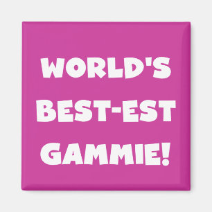 World's Best-est Gammie Black and White Gifts Magnet