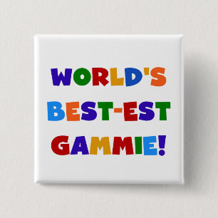 World's Best-est Gammie Bright Colours Gifts 15 Cm Square Badge