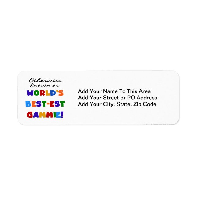 World's Best-est Gammie T-shirts and Gifts (Front)
