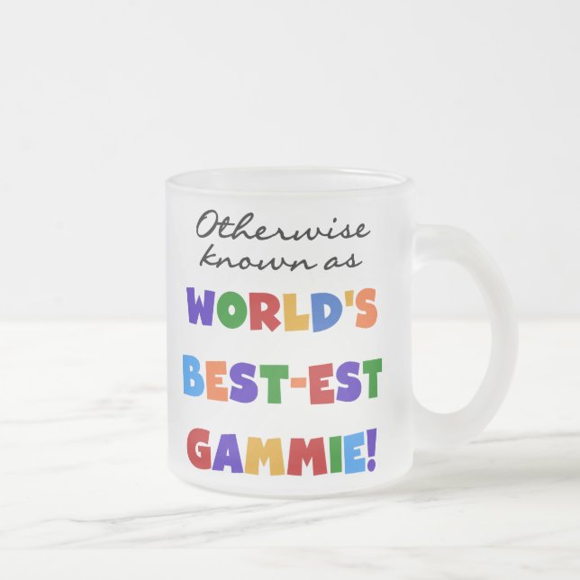 World's Best-est Gammie T-shirts and Gifts Frosted Glass Coffee Mug (Right)