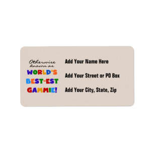 World's Best-est Gammie T-shirts and Gifts Label