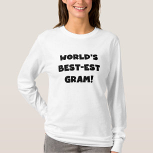 World's Best-est Gram Black Text Tshirts and GIfts