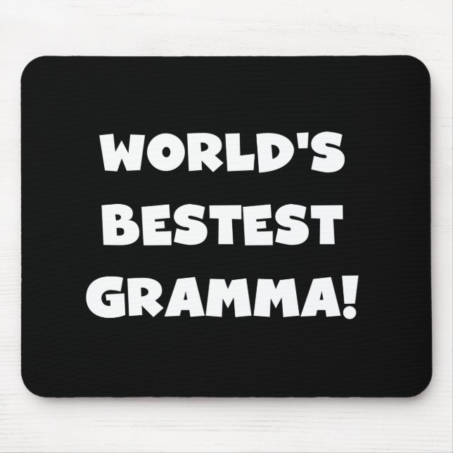 World's Best-est Gramma Black or White Mouse Pad (Front)