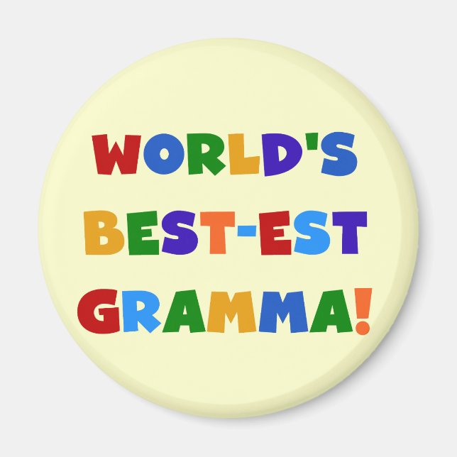 World's Best-est Gramma Bright Colours Magnet (Front)