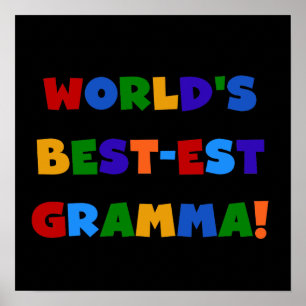 World's Best-est Gramma Bright Colours Poster
