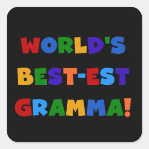 World's Best-est Gramma Bright Colours Square Sticker