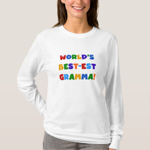 World's Best-est Gramma Bright Colours T-Shirt