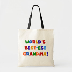 World's Best-est Grandma Bright T-shirts and Gifts Tote Bag