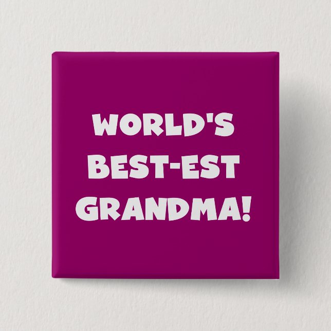 World's Best-Est Grandma White Text Gifts 15 Cm Square Badge (Front)