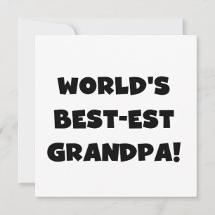 World's Best-est Grandpa Black or White Text