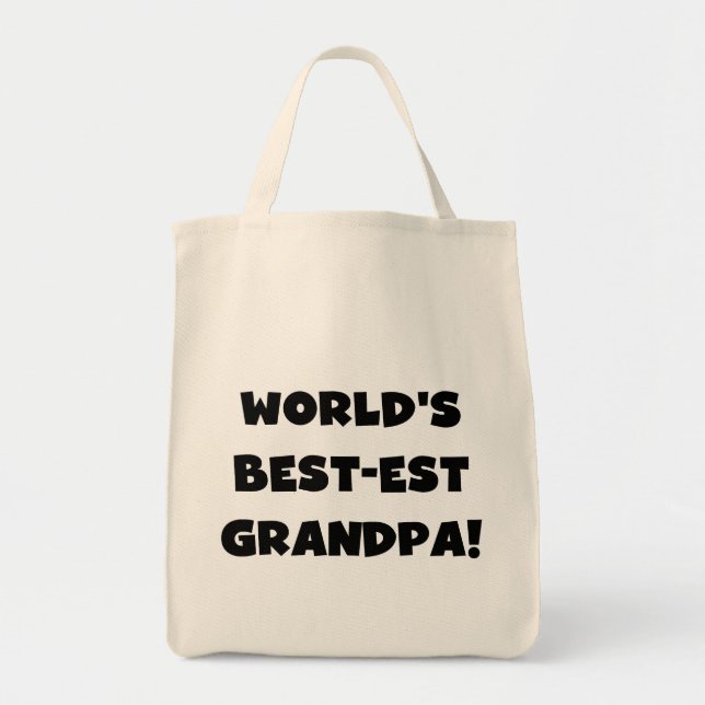 World's Best-est Grandpa Black or White Text Tote Bag (Front)