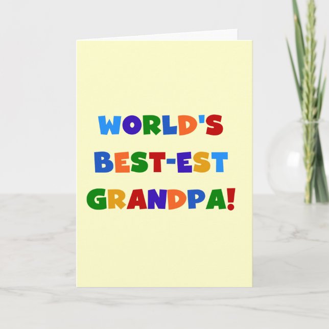 World's Best-est Grandpa Bright Colours Gifts Card (Front)