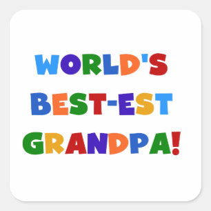 World's Best-est Grandpa Bright Colours Gifts Square Sticker