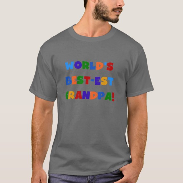 World's Best-est Grandpa Bright Colours T-shirts (Front)