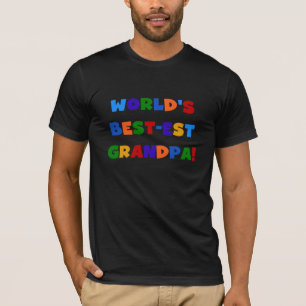 World's Best-est Grandpa Bright Colours T-shirts