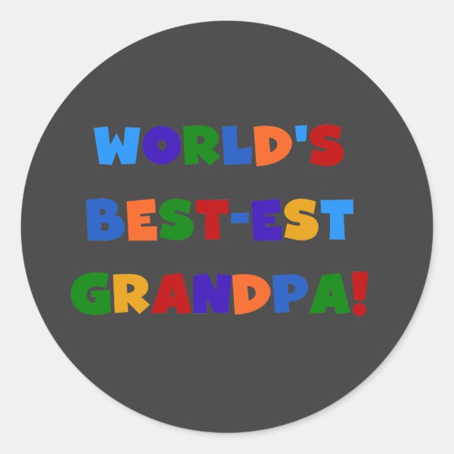World's Best-est Grandpa Bright Colours T-shirts Classic Round Sticker (Front)