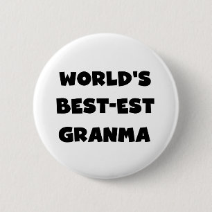 World's Best-est Granma Black and White 6 Cm Round Badge