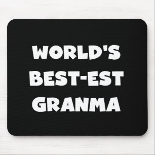 World's Best-est Granma Black and White Mouse Pad