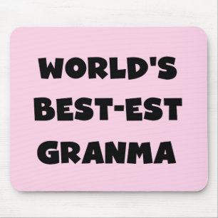 World's Best-est Granma Black and White Mouse Pad