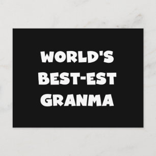 World's Best-est Granma Black and White Postcard