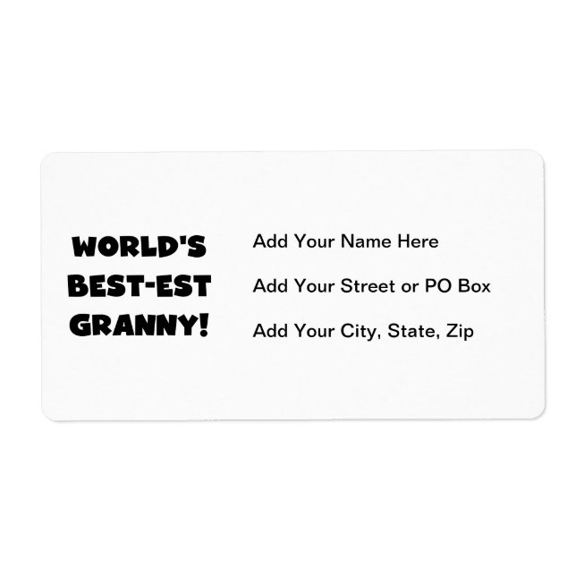 World's Best-est Granny Black Text Tshirts Gifts (Front)