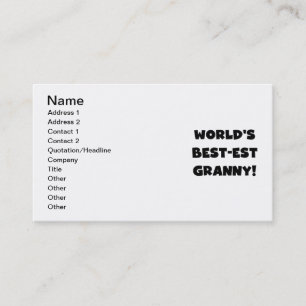 World's Best-est Granny Black Text Tshirts Gifts Business Card