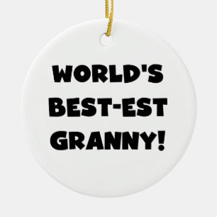 World's Best-est Granny Black Text Tshirts Gifts Ceramic Tree Decoration